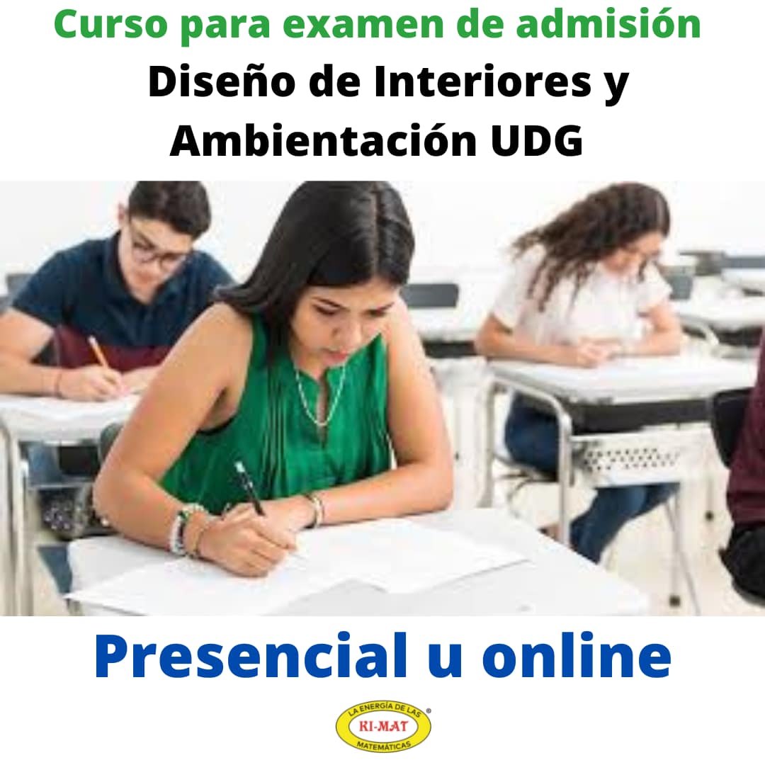 Curso de preparacion para examen de admision Diseño de Interiores y Ambientación UDG Curso para examen Diseño de interiores y ambientación UDG