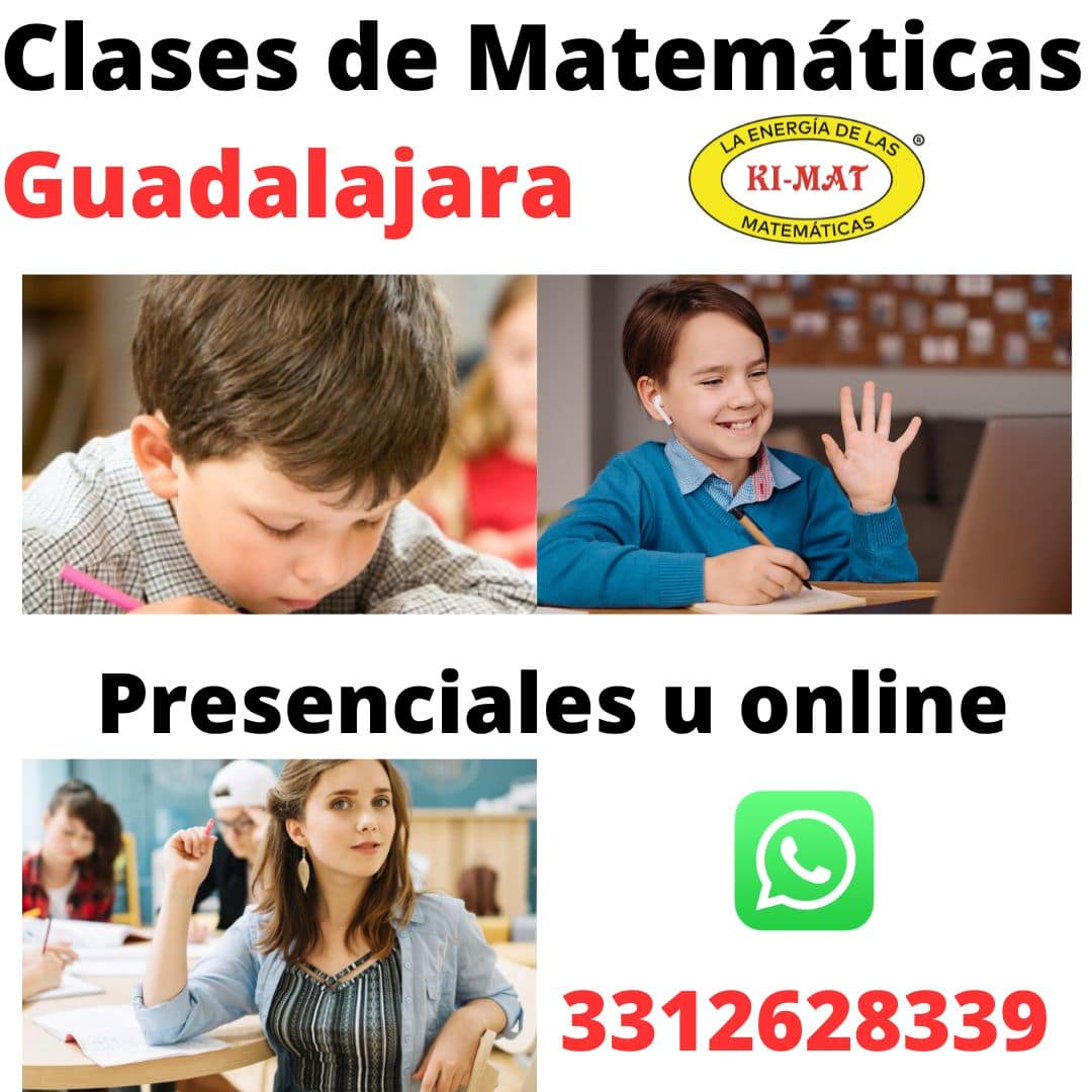 Curso y clases de Matemáticas Guadalajara. Acude presencial, online o profesores particulares a domicilio. Primaria, secundaria y preparatoria Curso y clases de Matemáticas Guadalajara. Acude presencial, online o profesores particulares a domicilio